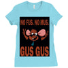 gus gus Ladies Fitted T-Shirt