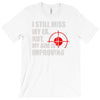i still mis my ex but my aim is improving T-Shirt