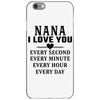 I Love You Nana iPhone 6/6s Case