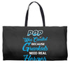 Pop Was Created because Grankids Need Real Heroes Weekender Totes