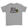 holly jolly christmas Youth Tee