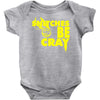 snitches be cray Baby Onesie
