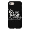 you and whose army iPhone 8