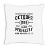 legends were born in october genuıne 1996 qualıty one kind of aged l Throw Pillow