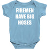 firemen have big hoses Baby Onesie