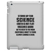 Stand Up for Science iPad 3 and 4 Case