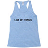 lost of things Racerback Tank