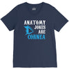 anatomy jokes are cornea V-Neck Tee
