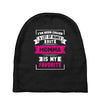 I've Been Called A Lot Of Names But Momma Is My Favorite Baby Beanies