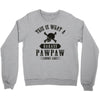 This Is What A Bad Ass Pawpaw Looks Like Crewneck Sweatshirt