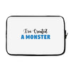 I've Created A Monster Infant Monster Laptop sleeve