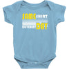 same shirt different day Baby Onesie