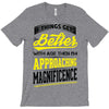 If Things Gets Better With Age Then I Am Approaching Magnificence T-Shirt