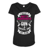I Have A Pretty Granddaughter Gun A Shovel And An Alibi Maternity Scoop Neck T-shirt