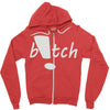 b!tch Zipper Hoodie