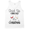 drink up grinches it's christmas Tank Top