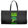 Eat Your Damn Broccoli Weekender Totes