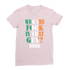 WHO THE FOOK IS THAT GUY Ladies Fitted T-Shirt