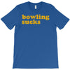 bowling sucks T-Shirt