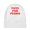 vote for pedro Baby Beanies