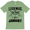 Legends Are Born In January T-Shirt