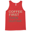 coffee then guitar Tank Top