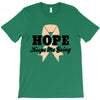 Hope Keeps Me Going T-Shirt