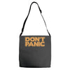 don't panic Adjustable Strap Totes