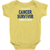 This Is What A Cancer Survivor Looks Like Infant Clothing