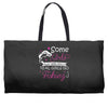 real girls go fishing Weekender Totes