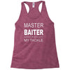 master baiter funny fishing t shirt mens Racerback Tank
