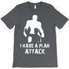 I Have A Plan Attack T-Shirt