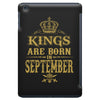 kings are born  september iPad Mini