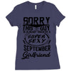 This Guy Is Taken By A Super Sexy September Girlfriend Ladies Fitted T-Shirt