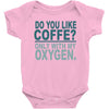 do you like coffee Baby Bodysuit