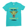Learn it You Will Teach it i Shall Ladies Fitted T-Shirt