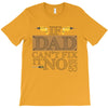 If Dad Can't Fix It No One Can T-Shirt