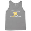 i dont need condoms the aids will kill the baby Tank Top