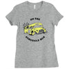 struggle bus Ladies Fitted T-Shirt