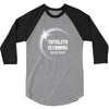 Totality is Coming, August 21, 2017 3/4 Sleeve Shirt