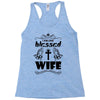 I Am One Blessed Wife Racerback Tank