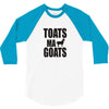 toats ma goat 3/4 Sleeve Shirt
