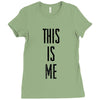 this is me Ladies Fitted T-Shirt