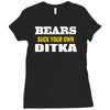 bears suck your own ditka Ladies Fitted T-Shirt