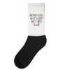 ONE DAY SOMAONE IS GOING TO HUG YOU SO TIGHT THAT ALL OF YOUR BROKEN P Socks