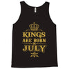 kings are born in july Tank Top