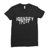 identity thief Ladies Fitted T-Shirt