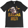 banana mee!!! T-Shirt