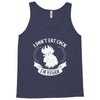 I Don't Eat Cock I'm Vegan Tank Top