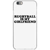 rugbyball is my girlfriend iPhone 6/6s Case